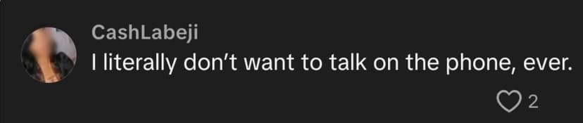 Someone discussing their phone call anxiety